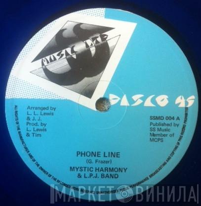 & Mystic Harmony  L.P.J. Band  - Phone Line
