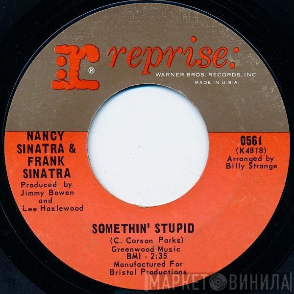 & Nancy Sinatra  Frank Sinatra  - Somethin' Stupid / I Will Wait For You