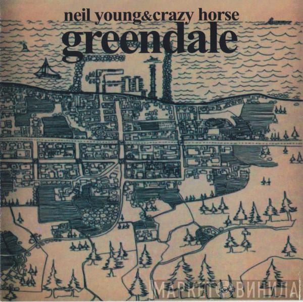& Neil Young  Crazy Horse  - Greendale