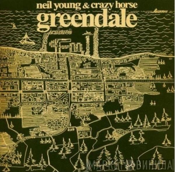 & Neil Young  Crazy Horse  - Greendale