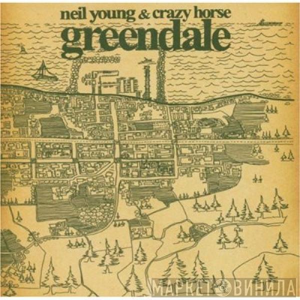 & Neil Young  Crazy Horse  - Greendale