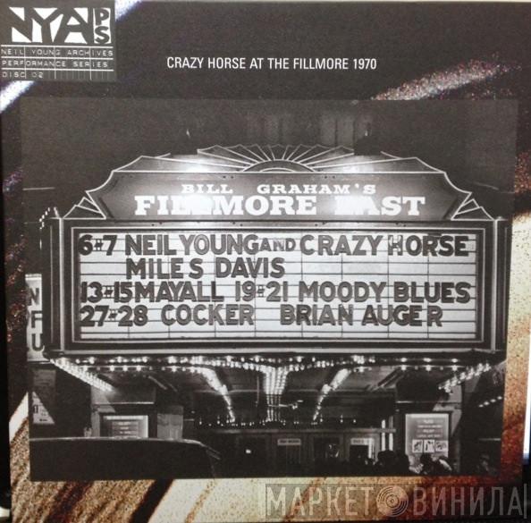 & Neil Young  Crazy Horse  - Live At The Fillmore East