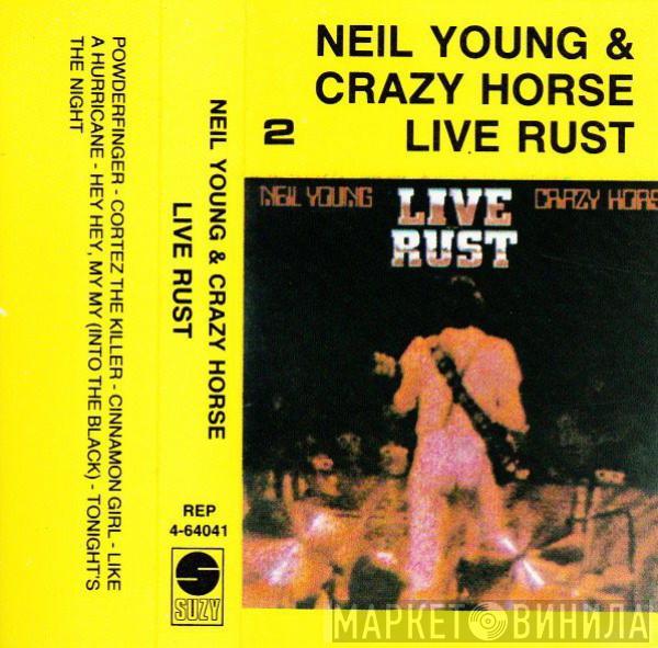 & Neil Young  Crazy Horse  - Live Rust 2