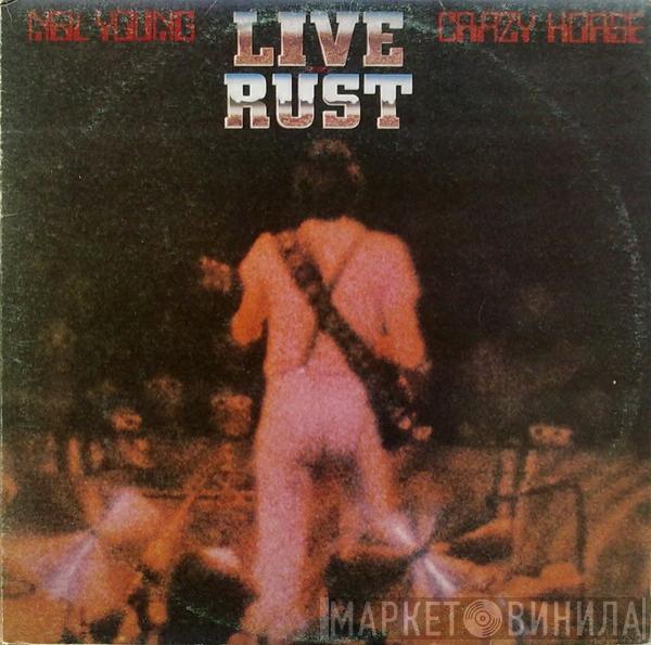 & Neil Young  Crazy Horse  - Live Rust