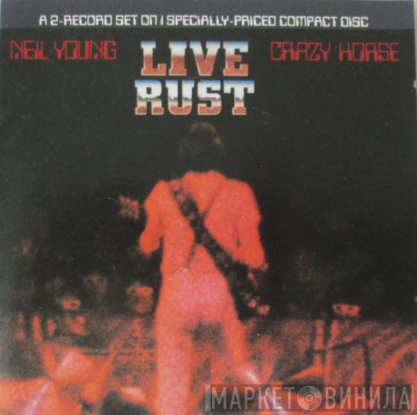 & Neil Young  Crazy Horse  - Live Rust