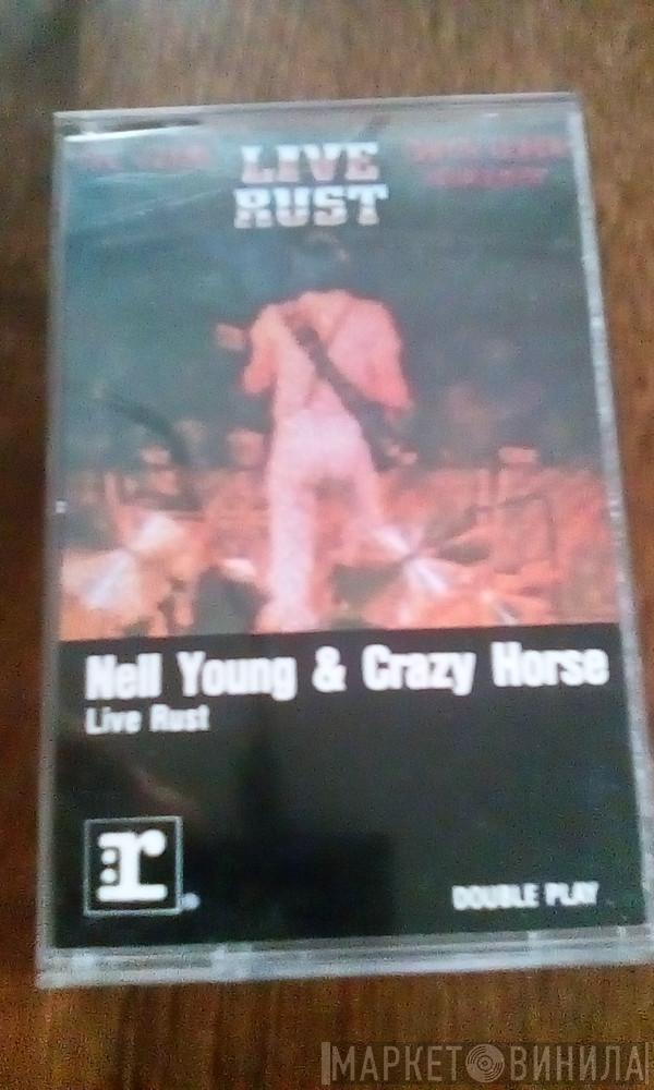& Neil Young  Crazy Horse  - Live Rust