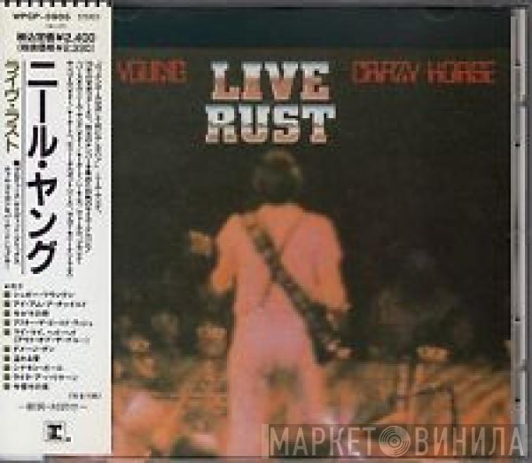 & Neil Young  Crazy Horse  - Live Rust