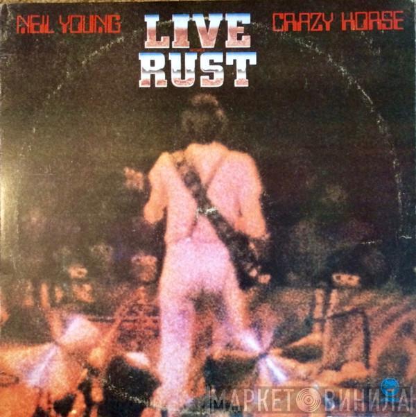 & Neil Young  Crazy Horse  - Live Rust