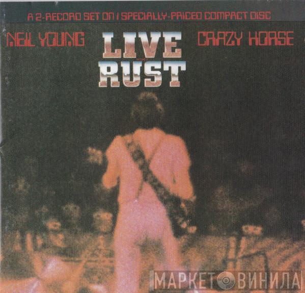 & Neil Young  Crazy Horse  - Live Rust