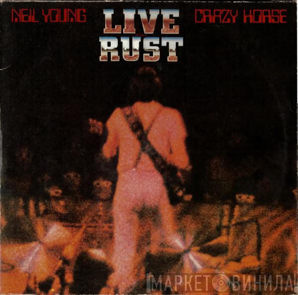 & Neil Young  Crazy Horse  - Live Rust