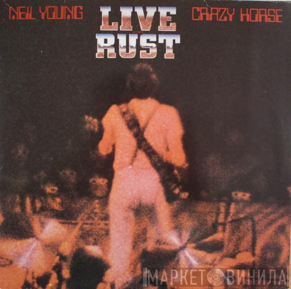 & Neil Young  Crazy Horse  - Live Rust