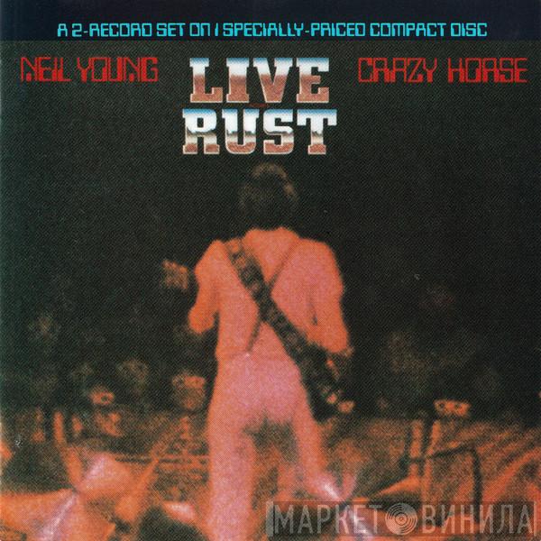 & Neil Young  Crazy Horse  - Live Rust