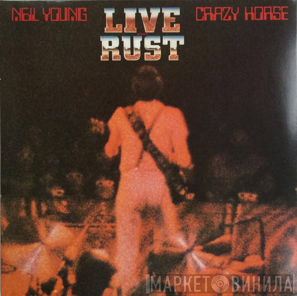 & Neil Young  Crazy Horse  - Live Rust