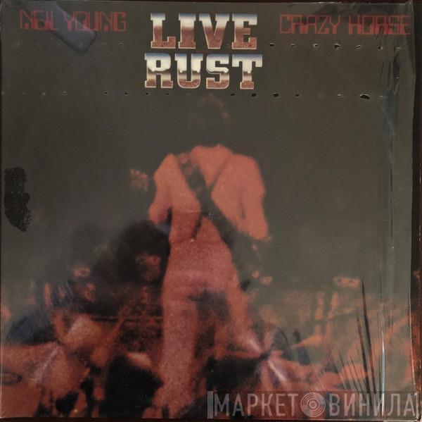 & Neil Young  Crazy Horse  - Live Rust