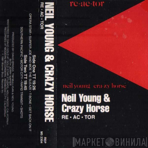& Neil Young  Crazy Horse  - Reactor