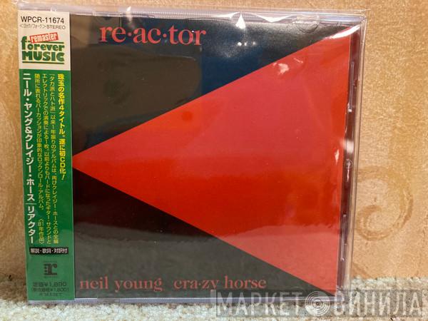 & Neil Young  Crazy Horse  - Reactor