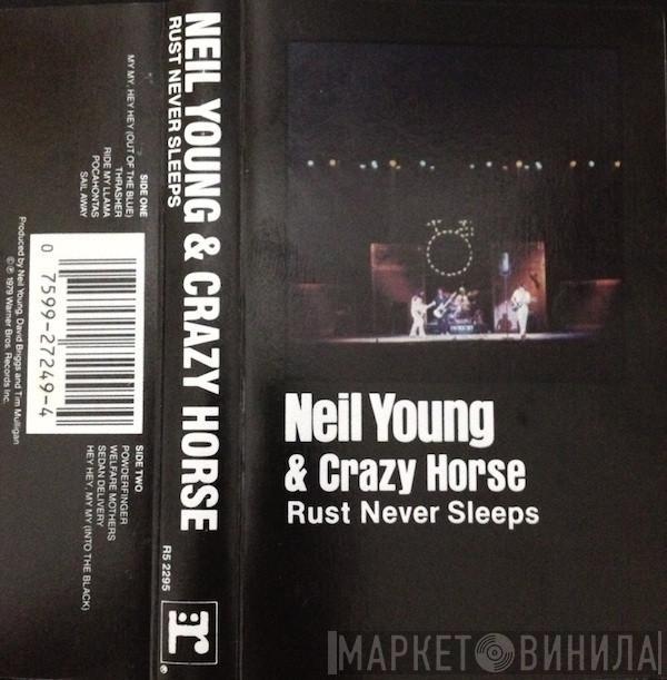 & Neil Young  Crazy Horse  - Rust Never Sleeps