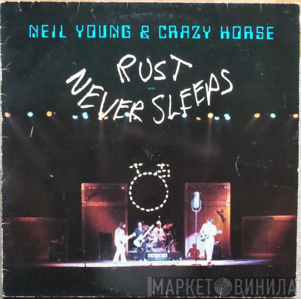 & Neil Young  Crazy Horse  - Rust Never Sleeps