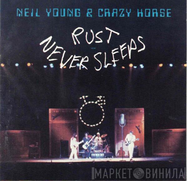 & Neil Young  Crazy Horse  - Rust Never Sleeps