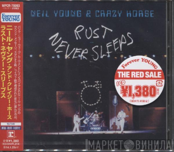 & Neil Young  Crazy Horse  - Rust Never Sleeps