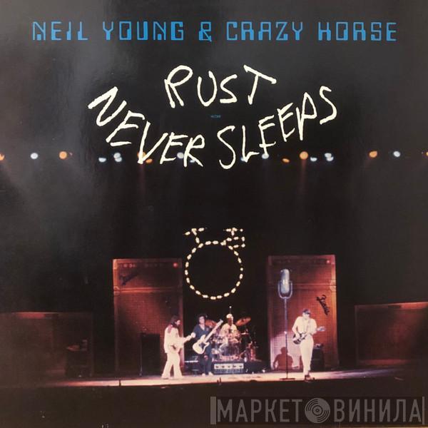 & Neil Young  Crazy Horse  - Rust Never Sleeps