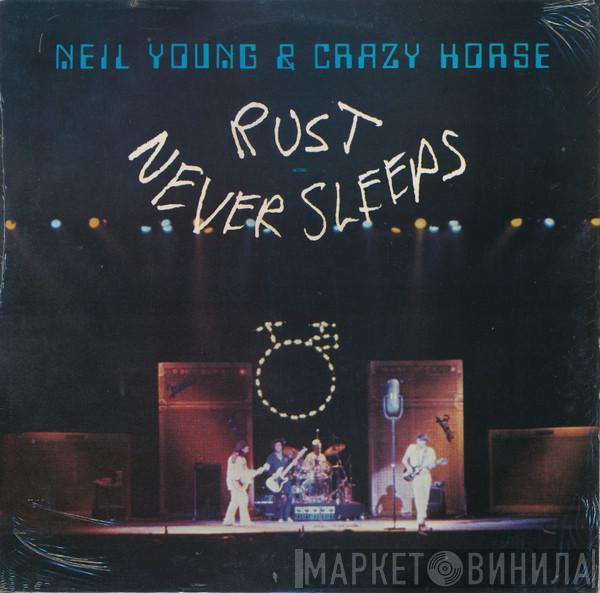 & Neil Young  Crazy Horse  - Rust Never Sleeps