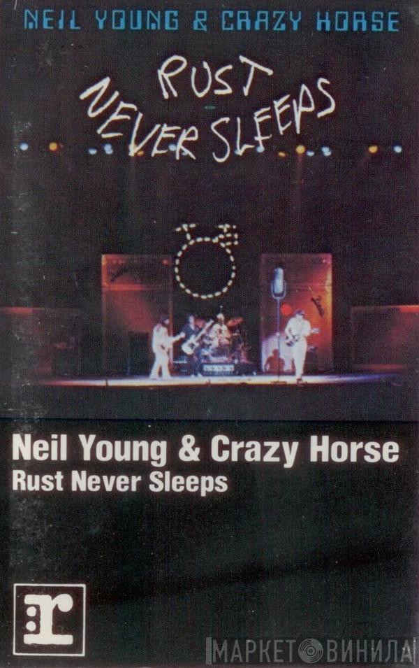 & Neil Young  Crazy Horse  - Rust Never Sleeps