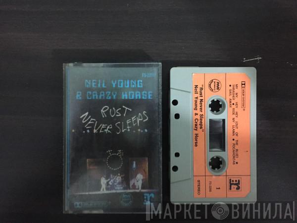 & Neil Young  Crazy Horse  - Rust Never Sleeps
