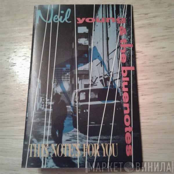 & Neil Young  The Bluenotes   - This Note's For You