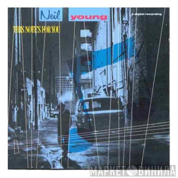 & Neil Young  The Bluenotes   - This Note's For You