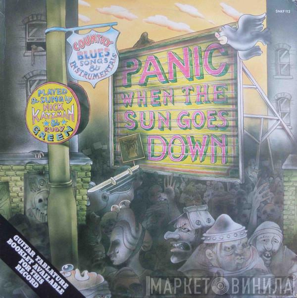 & Nick Katzman  Ruby Green  - Panic When The Sun Goes Down