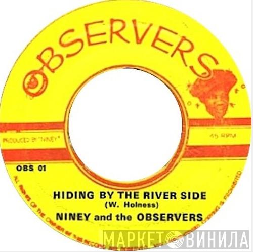 & Niney The Observer  The Observers  - Hiding By The Riverside / The Red Sea