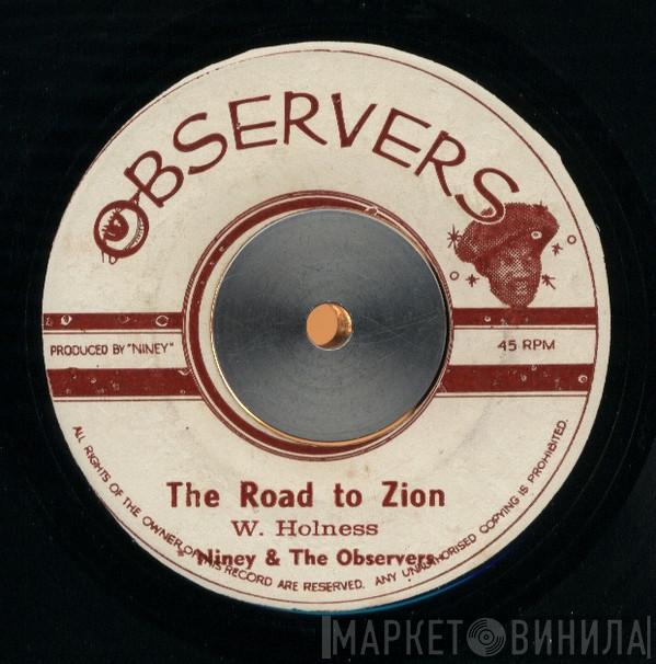 & Niney The Observer  The Observers  - The Road To Zion / Pick Your Choice