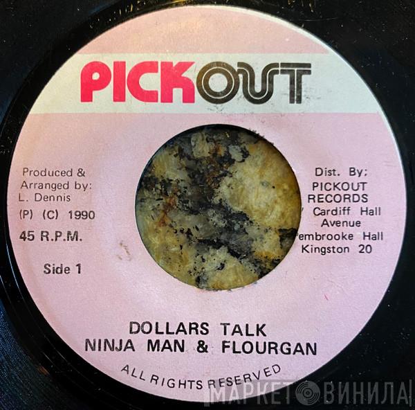 & Ninjaman  Flourgon  - Dollars Talk