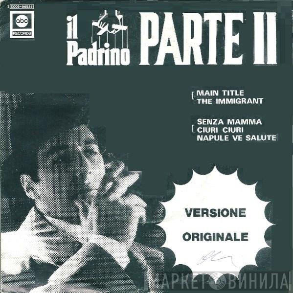 & Nino Rota  Carmine Coppola  - Il Padrino - Parte Il