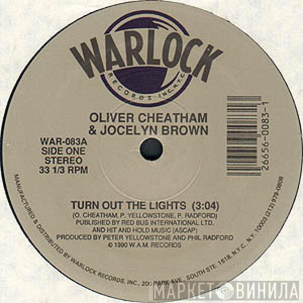 & Oliver Cheatham  Jocelyn Brown  - Turn Out The Lights / Somebody Else's Guy