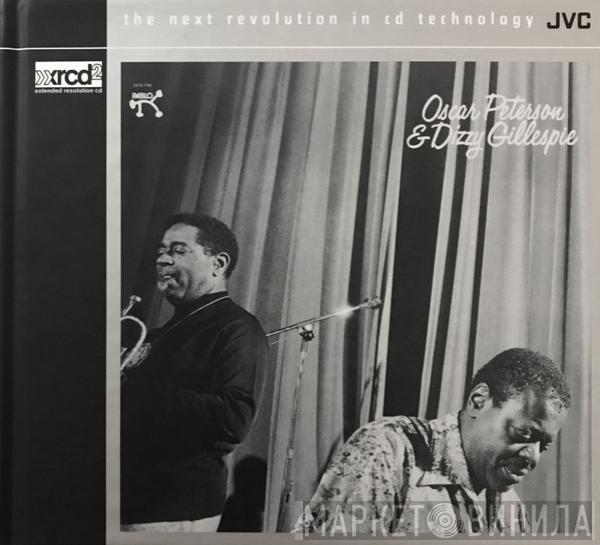 & Oscar Peterson  Dizzy Gillespie  - Oscar Peterson & Dizzy Gillespie