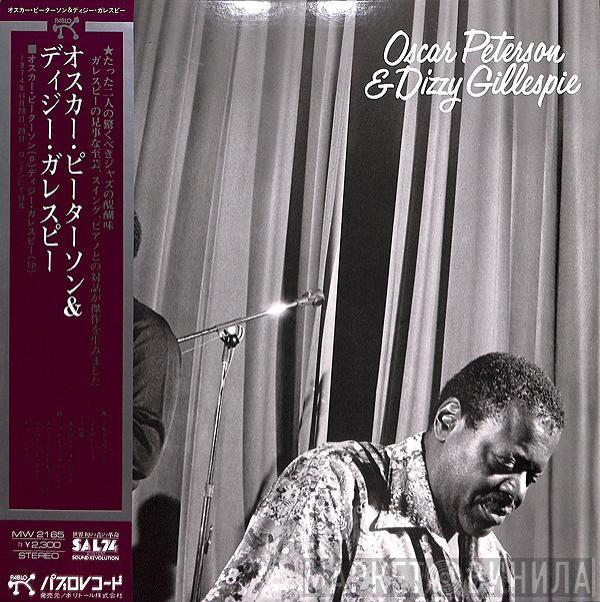 & Oscar Peterson  Dizzy Gillespie  - Oscar Peterson & Dizzy Gillespie