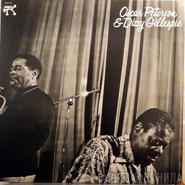 & Oscar Peterson  Dizzy Gillespie  - Oscar Peterson & Dizzy Gillespie