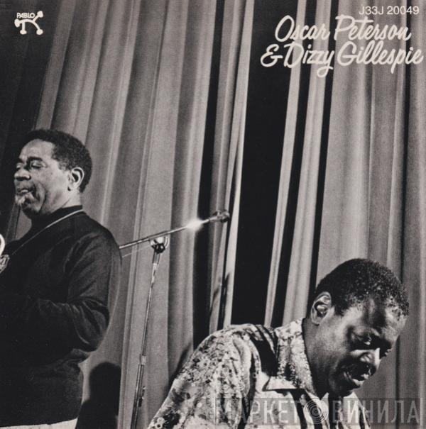 & Oscar Peterson  Dizzy Gillespie  - Oscar Peterson & Dizzy Gillespie