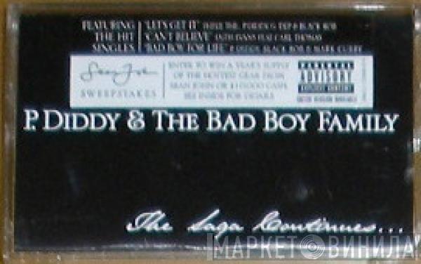 & P. Diddy  The Bad Boy Family  - The Saga Continues...
