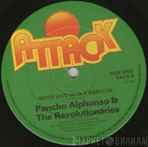 & Pancho Alphonso  The Revolutionaries  - Never Give Up In A Babylon / Love Is A Pleasure