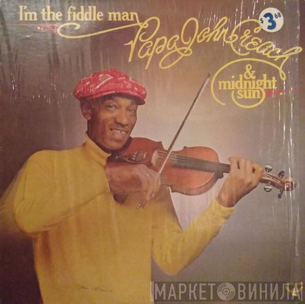 & Papa John Creach  The Midnight Sun  - I'm The Fiddle Man