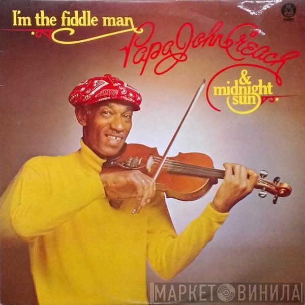 & Papa John Creach  The Midnight Sun  - I'm The Fiddle Man