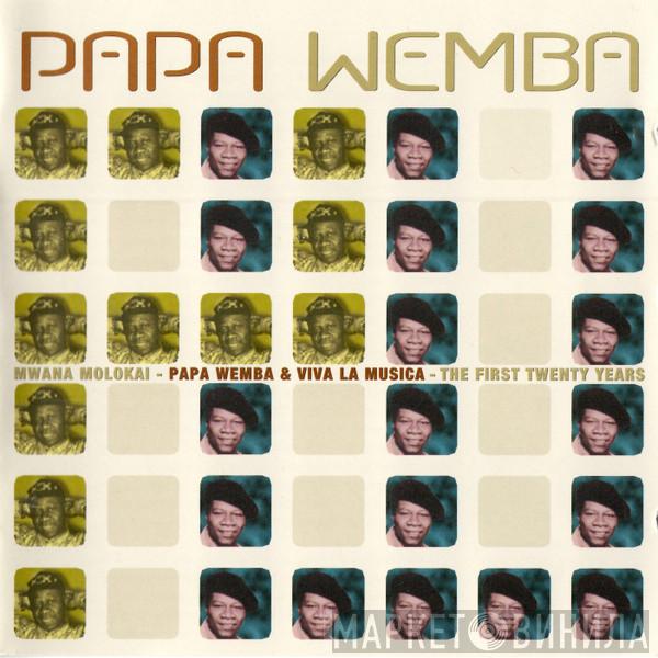 & Papa Wemba  Viva La Musica  - Mwana Molokai - The First Twenty Years