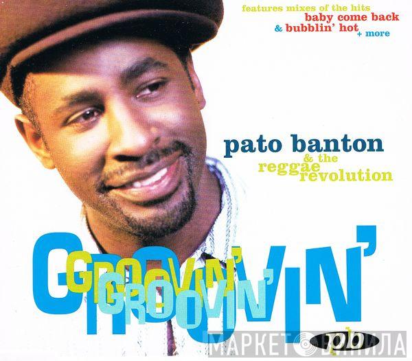 & Pato Banton  The Reggae Revolution  - Groovin'