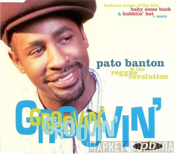 & Pato Banton  The Reggae Revolution  - Groovin'