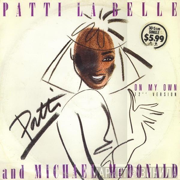 & Patti LaBelle  Michael McDonald  - On My Own