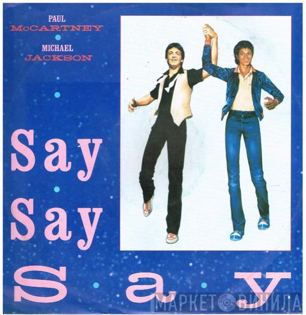 & Paul McCartney  Michael Jackson  - Say Say Say