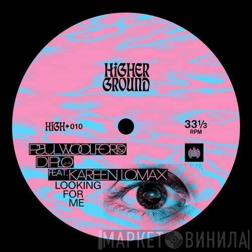 & Paul Woolford feat. Diplo  Kareen Lomax  - Looking For Me